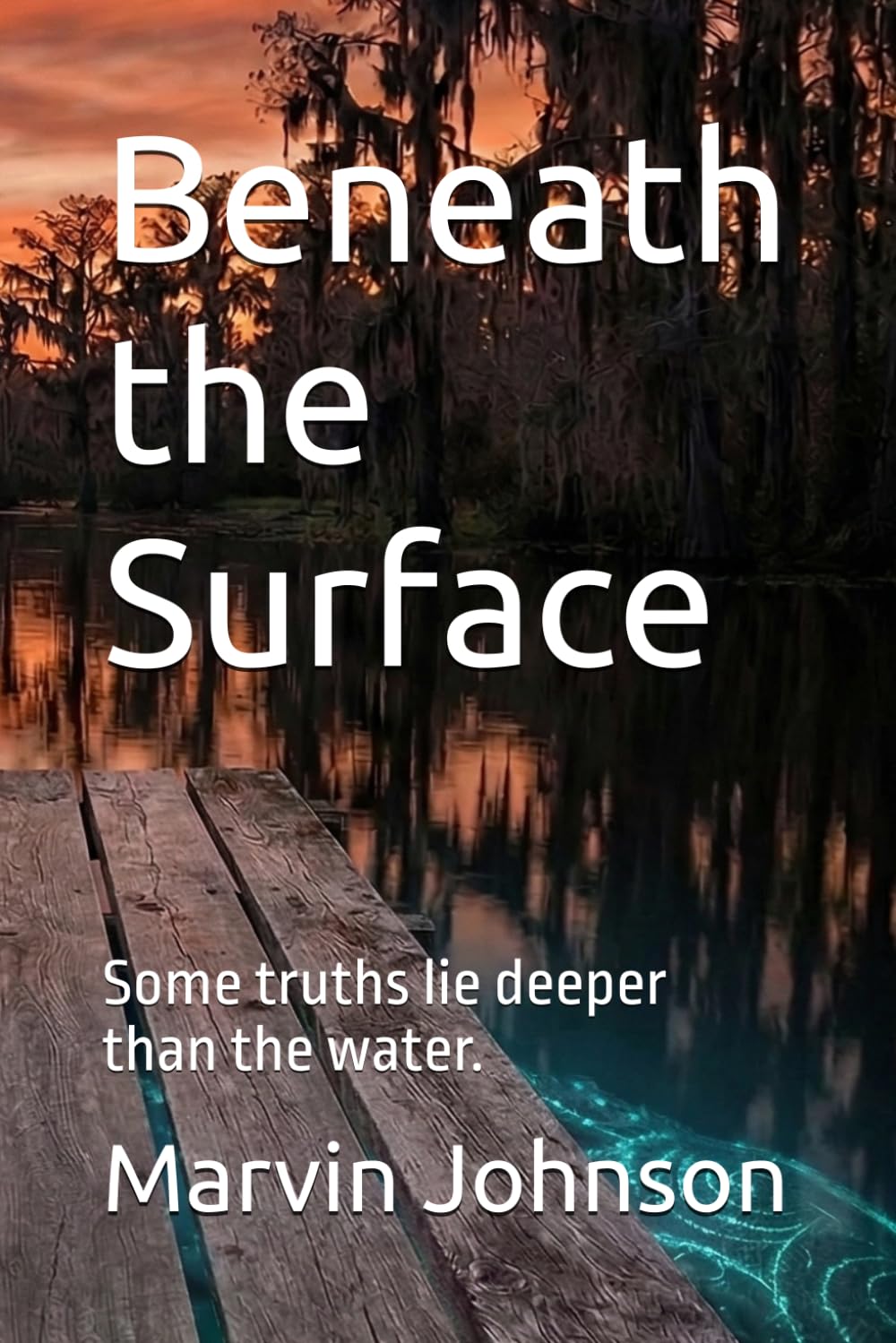 Beneath the Surface by Marvin Johnson - Book Cover
